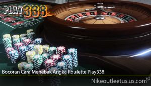 Bocoran Cara Menebak Angka Roulette Play338